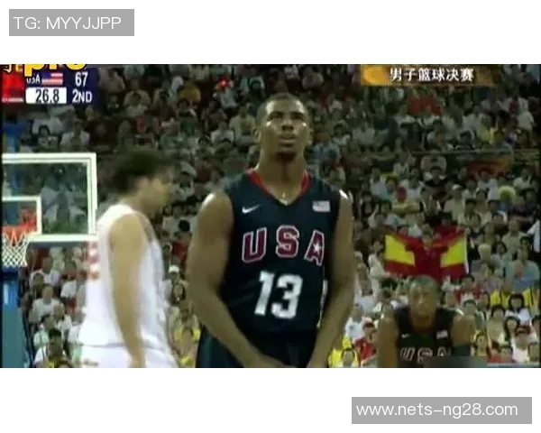 2008年北京奥运会西班牙男篮对决中国男篮精彩回顾与赛后分析